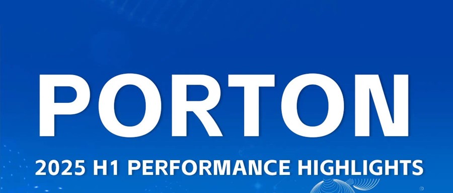 PORTON 2025 H1 PERFORMANCE HIGHLIGHTS