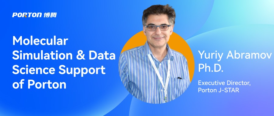 Molecular Simulation and Data Science Support of Porton